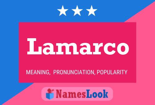 Lamarco Name Poster