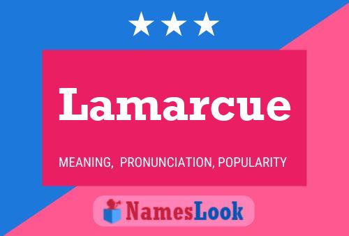 Lamarcue Name Poster