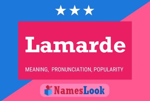 Lamarde Name Poster