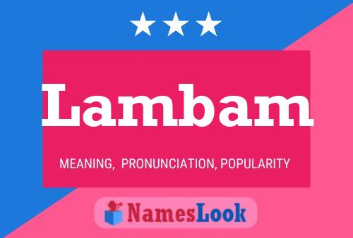 Lambam Name Poster