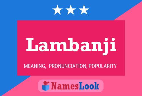 Lambanji Name Poster