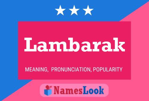 Lambarak Name Poster