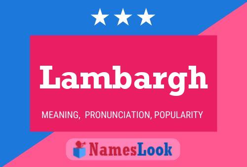 Lambargh Name Poster