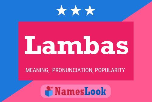 Lambas Name Poster