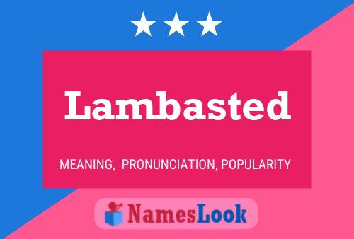 Lambasted Name Poster