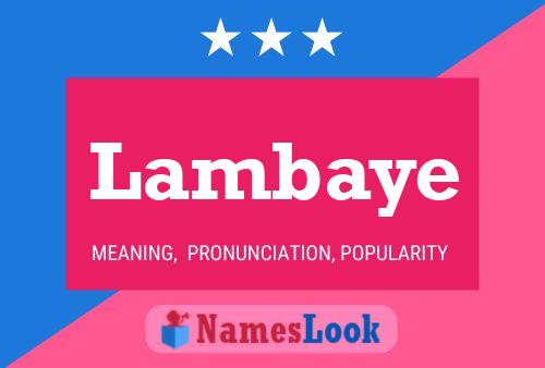 Lambaye Name Poster