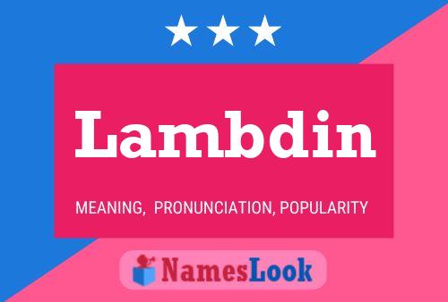 Lambdin Name Poster