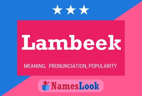 Lambeek Name Poster