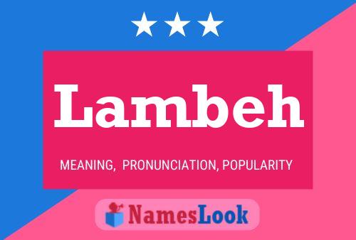 Lambeh Name Poster