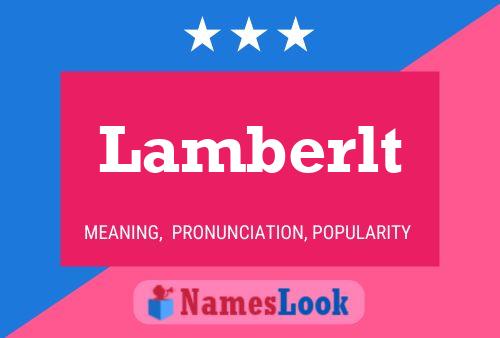 Lamberlt Name Poster