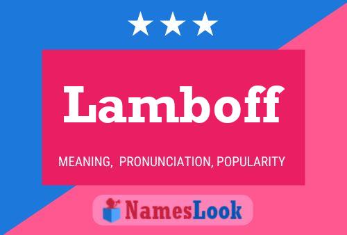 Lamboff Name Poster