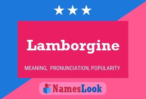 Lamborgine Name Poster