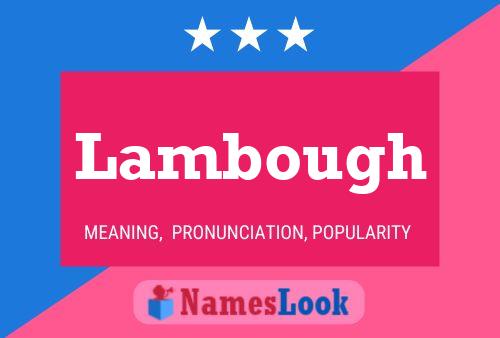 Lambough Name Poster