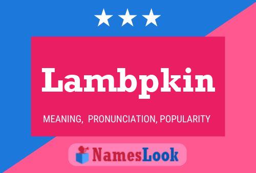 Lambpkin Name Poster