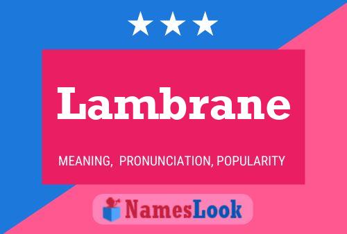 Lambrane Name Poster