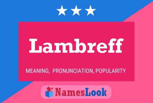 Lambreff Name Poster