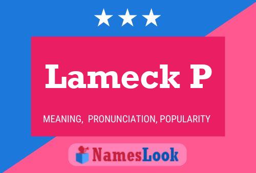 Lameck P Name Poster