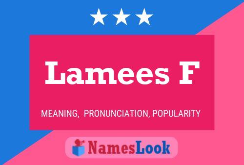 Lamees F Name Poster