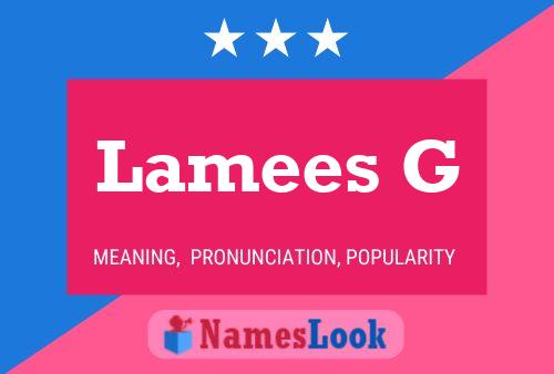 Lamees G Name Poster