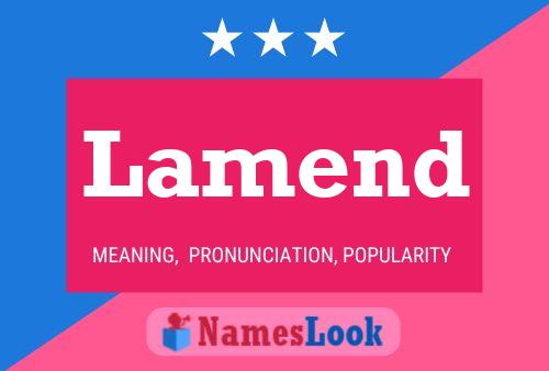 Lamend Name Poster