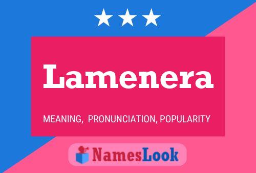 Lamenera Name Poster