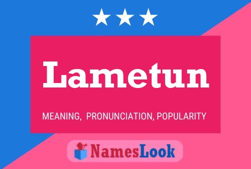 Lametun Name Poster