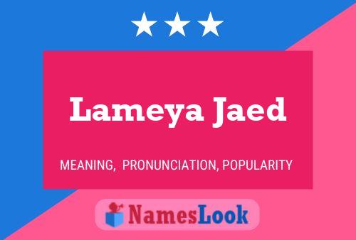 Lameya Jaed Name Poster