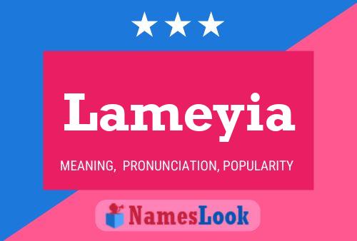 Lameyia Name Poster