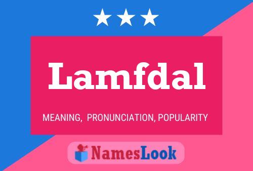 Lamfdal Name Poster