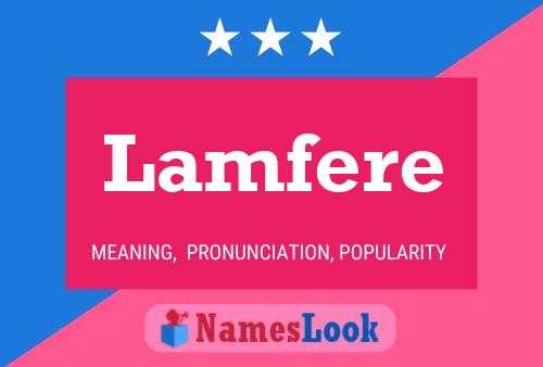 Lamfere Name Poster