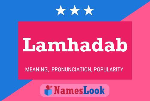 Lamhadab Name Poster