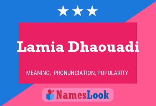 Lamia Dhaouadi Name Poster