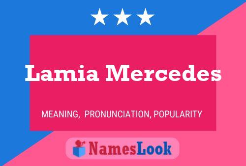 Lamia Mercedes Name Poster