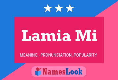 Lamia Mi Name Poster