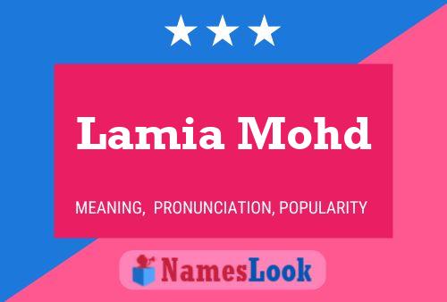 Lamia Mohd Name Poster