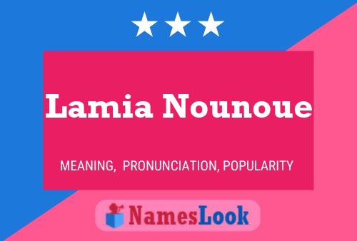 Lamia Nounoue Name Poster