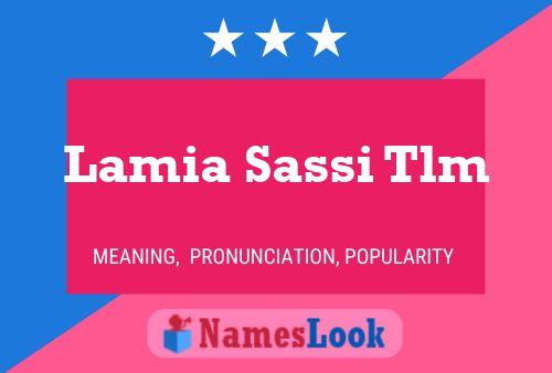 Lamia Sassi Tlm Name Poster