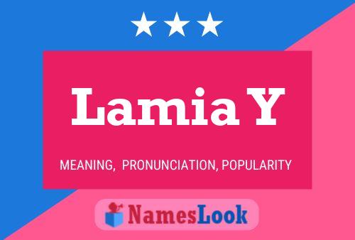 Lamia Y Name Poster