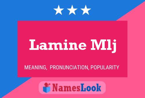 Lamine Mlj Name Poster