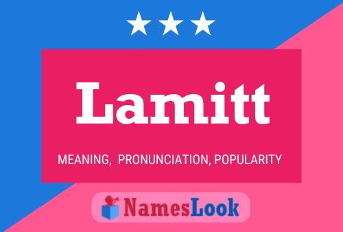 Lamitt Name Poster