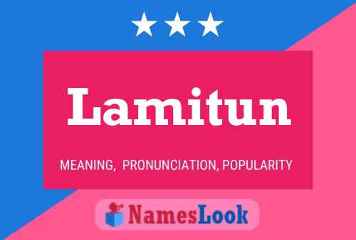 Lamitun Name Poster