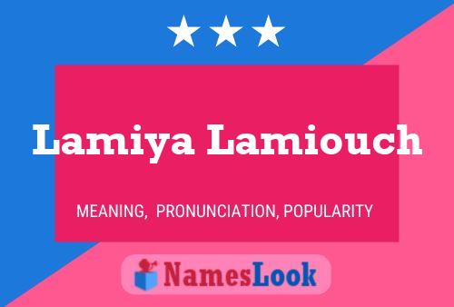 Lamiya Lamiouch Name Poster