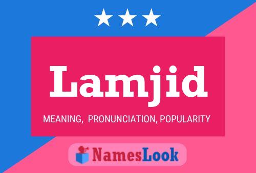 Lamjid Name Poster