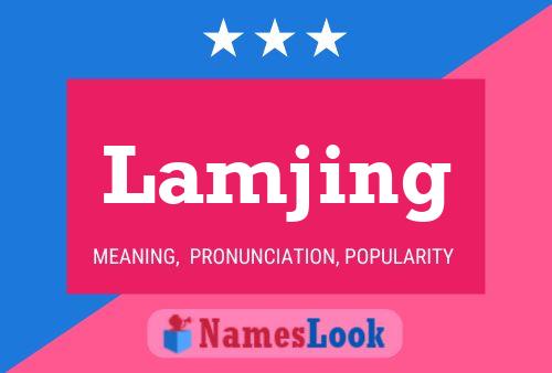 Lamjing Name Poster