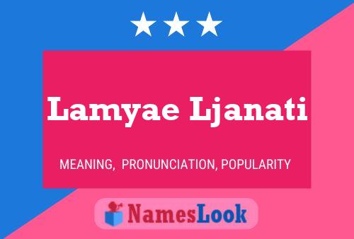 Lamyae Ljanati Name Poster