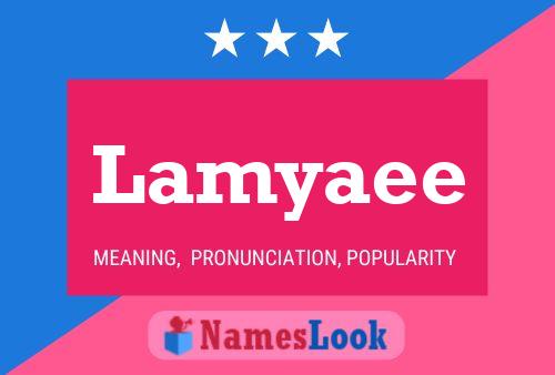 Lamyaee Name Poster