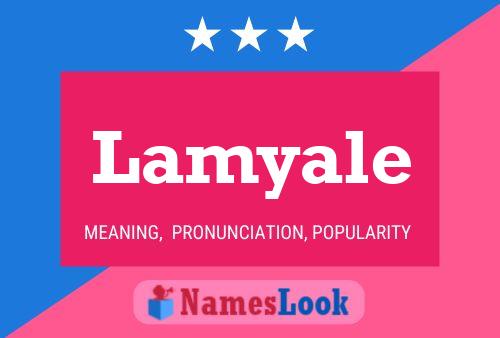 Lamyale Name Poster