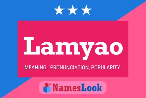 Lamyao Name Poster