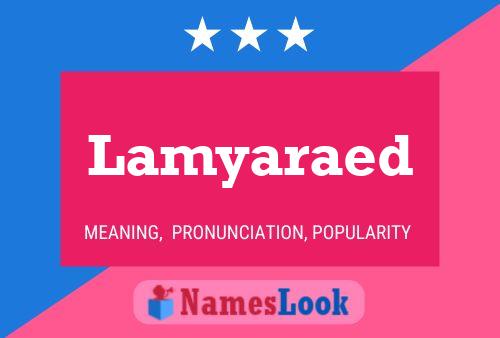 Lamyaraed Name Poster