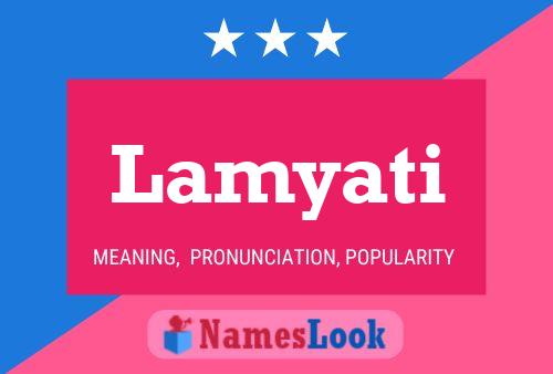 Lamyati Name Poster